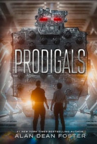 Title: Prodigals, Author: Alan Dean Foster