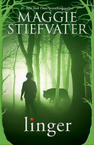 Title: Linger (Wolves of Mercy Falls/Shiver Series #2), Author: Maggie Stiefvater