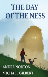 Title: The Day of the Ness, Author: Andre Norton