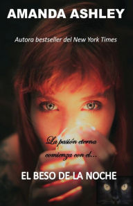 Title: El Beso de la Noche, Author: Amanda Ashley
