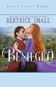 Title: Besieged, Author: Bertrice Small