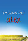 Alex (Coming Out Series)