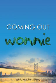 Title: Wonnie (Coming Out Series), Author: Sylvia Aguilar-Zéleny