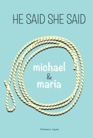 Title: Michael & Maria, Author: Shannon Layne