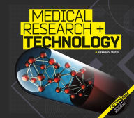 Title: Medical Research and Technology, Author: Alexandra Morris