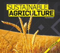 Title: Sustainable Agriculture, Author: Carol Hand
