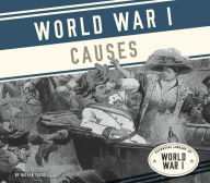 Title: World War I Causes, Author: Nathan Sacks