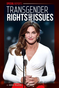 Title: Transgender Rights and Issues, Author: Andrea Pelleschi