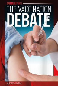 Title: Vaccination Debate, Author: Rebecca Rissman