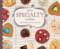 Super Simple Specialty Cookies: Easy Cookie Recipes for Kids!