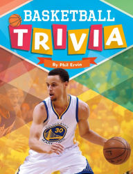 Title: Basketball Trivia (Sports Trivia Series), Author: Phil Ervin