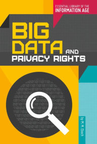 Title: Big Data and Privacy Rights (PagePerfect NOOK Book), Author: M. M. Eboch