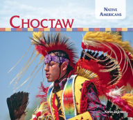 Title: Choctaw, Author: Katie Lajiness