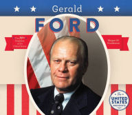 Title: Gerald Ford, Author: Megan M. Gunderson