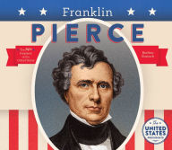 Title: Franklin Pierce, Author: BreAnn Rumsch