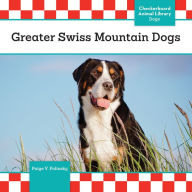 Title: Greater Swiss Mountain Dogs, Author: Checkerboard