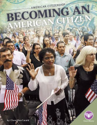 Title: Becoming an American Citizen, Author: Core Library