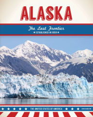 Title: Alaska: The Last Frontier, Author: John Hamilton