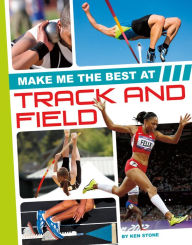 Title: Make Me the Best at Track and Field, Author: Torolf NordbÃ