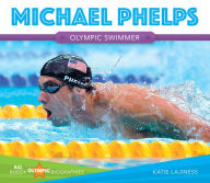 Title: Michael Phelps, Author: Katie Lajiness