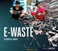 Title: E-Waste, Author: David M. Barker