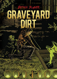 Title: Book 2: Graveyard Dirt (PagePerfect NOOK Book), Author: 