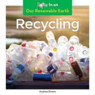 Title: Recycling, Author: Andrea Rivera