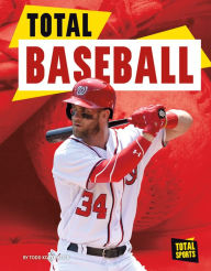Title: Total Baseball, Author: Todd Kortemeier