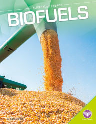 Title: Biofuels, Author: Kate Conley