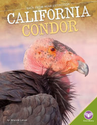 Title: California Condor, Author: Amanda Lanser