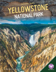 Title: Yellowstone National Park, Author: Cecilia Pinto McCarthy