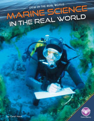 Title: Marine Science in the Real World, Author: Carol Hand