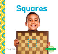 Title: Squares (Shapes Are Fun!), Author: Teddy Borth