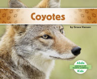 Title: Coyotes, Author: Grace Hansen