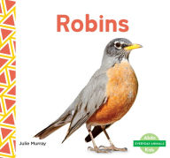 Title: Robins, Author: Julie Murray