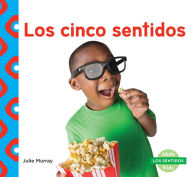 Title: Los cinco sentidos (The Five Senses), Author: Julie Murray