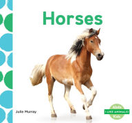 Title: Horses, Author: Julie Murray