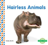 Title: Hairless Animals (PagePerfect NOOK Book), Author: Teddy Borth