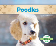 Title: Poodles, Author: Grace Hansen