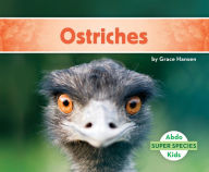 Title: Ostriches, Author: Grace Hansen