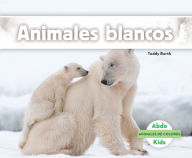 Title: Animales blancos (White Animals), Author: Teddy Borth