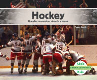 Title: Hockey: Grandes momentos, récords y datos (Hockey: Great Moments, Records, and Facts), Author: Teddy Borth