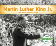 Title: Martin Luther King Jr.: Líder de los derechos humanos (Martin Luther King Jr.: Civil Rights Leader), Author: Grace Hansen