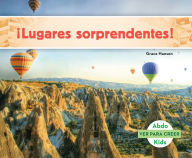 Title: ¡Lugares sorprendentes! (Places to Amaze You! ), Author: Grace Hansen