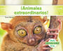 ¡Animales extraordinarios! (Weird Animals to Shock You! )