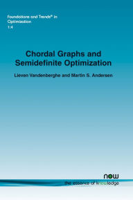 Title: Chordal Graphs and Semidefinite Optimization, Author: Lieven Vandenberghe