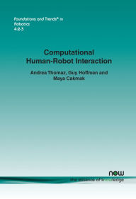 Title: Computational Human-Robot Interaction, Author: Andrea Thomaz
