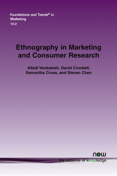 Ethnography in Marketing and Consumer Research