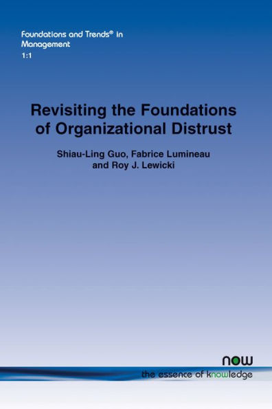 Revisiting the Foundations of Organizational Distrust