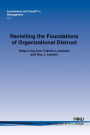 Revisiting the Foundations of Organizational Distrust